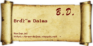 Brém Dalma névjegykártya